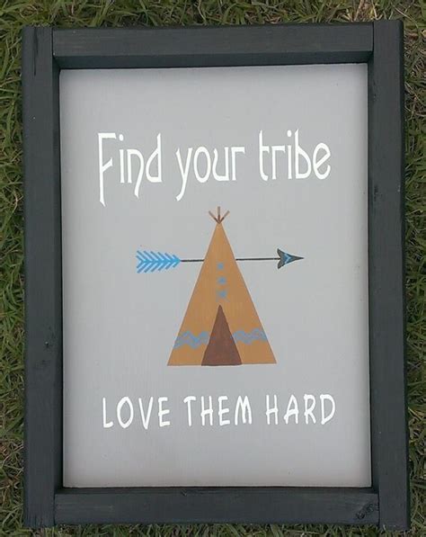 Framed Find Your Tribe Love Them Hard By Sassyyankeedesigns