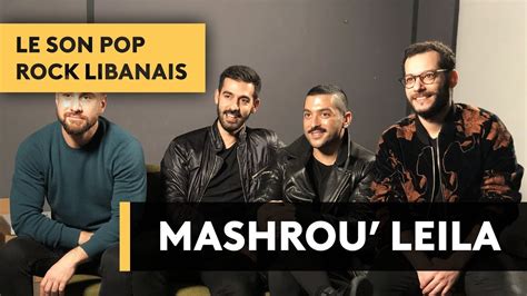 Mashrou Leila Le Son Pop Rock Libanais Youtube