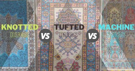 15 Key Differences Hand Tufted Vs Hand Knotted Rugs