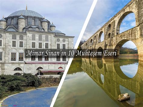 Mimar Sinan Eserleri GezilmesiGerekenYerler Com