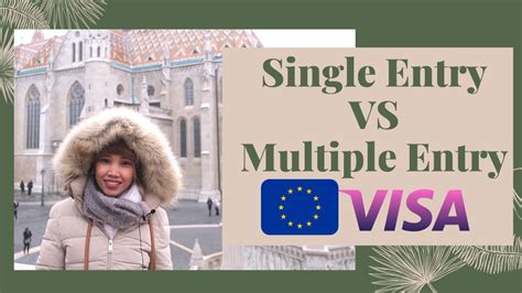 Schengen Visa Multiple Entry Vs Single Entry Youtube