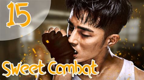 Streaming, nonton sweet dreams sub indo. Série chinoise "Sweet Combat" vostfr Ep 15 français ...