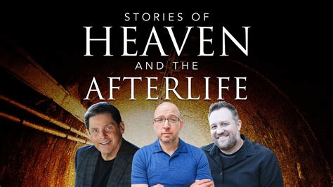 Stories Of Heaven And The Afterlife Youtube