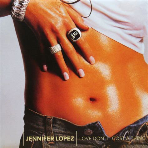 Jennifer Lopez Love Dont Cost A Thing Two Threerecords
