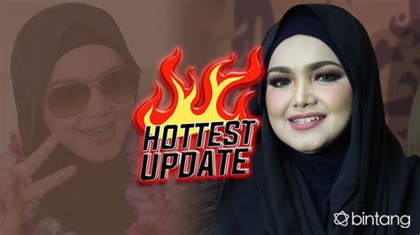 Gosip Terkini Siti Nurhaliza Syahrini Ariel Tatum