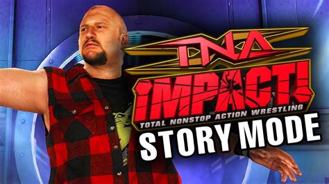 Tna Impact Story Mode Ep 4 Get The Tables Youtube