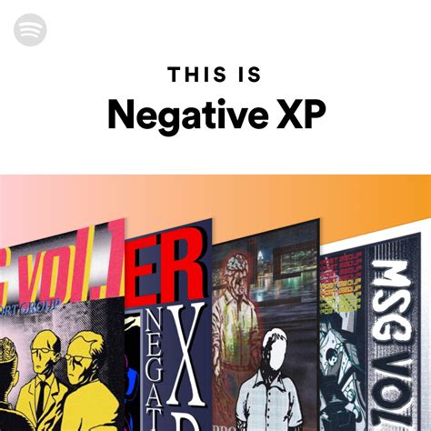 This Is Negative Xp Spotify Playlist
