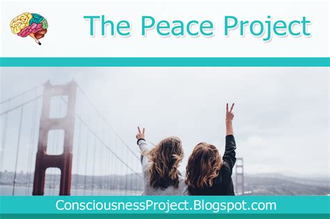 The Peace Project Free For Subscribers ~ Consciousness Project