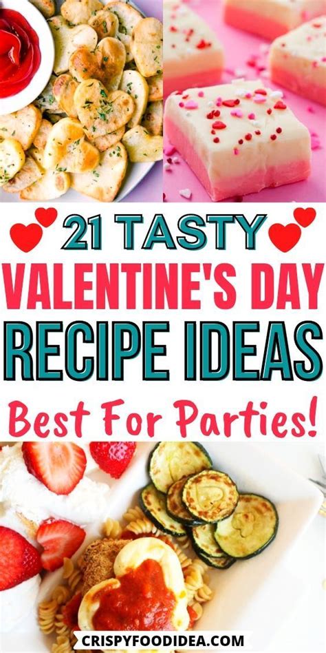 21 easy valentines day recipes that ll you and your partner love valentines food dinner