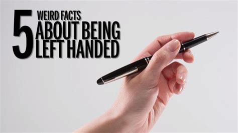 5 Weird Facts About Being Left Handed
