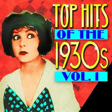 top hits of the 1930s vol 1 von various artists bei amazon music amazon de