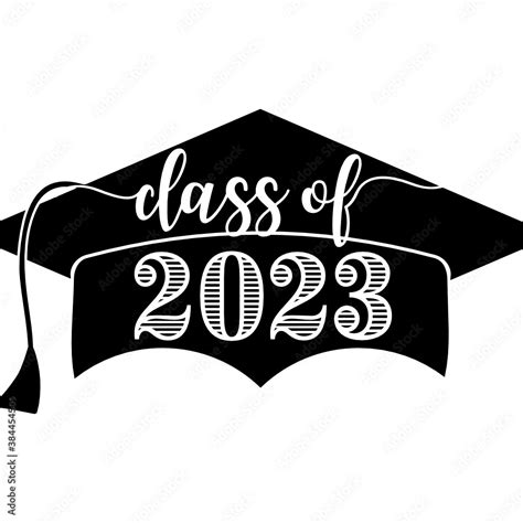 Class Of 2023 Grad Cap Svg Vector De Stock Adobe Stock