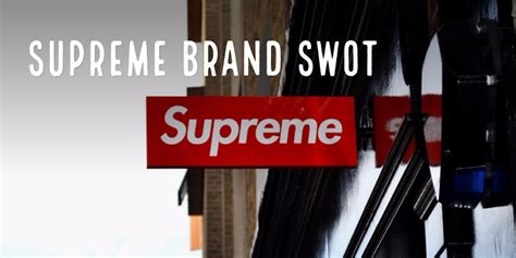 Supreme Brand Swot