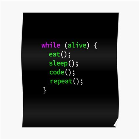 While Alive Eat Sleep Code Repeat Coding For Programmer Developer