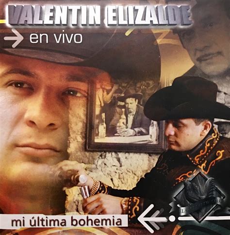 Cd Valentin Elizalde En Vivo Mi Ultima Bohemia 40000 En Mercado Libre