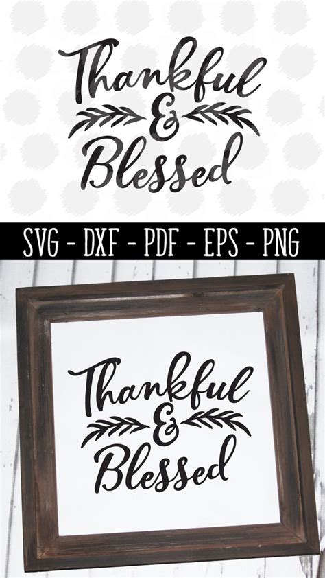 Thankful And Blessed Svg Png Dxf Sublimation Design Heat Etsy