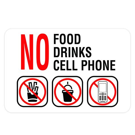 No Food Drinks Cell Phone American Sign Company