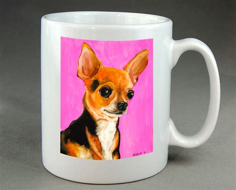 Chihuahua Dog Mug Coffee Tea Cocoa Ceramic Cup Of Original Art