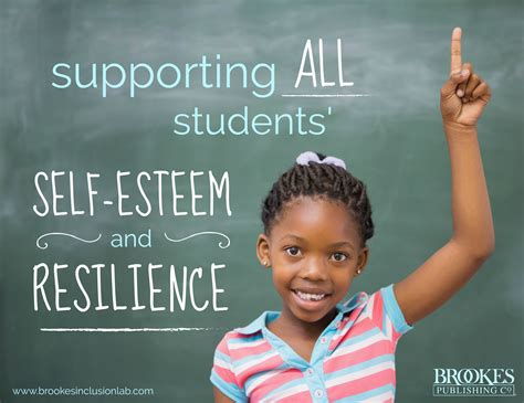 7 Ways To Foster Self Esteem And Resilience In All Learners Brookes Blog