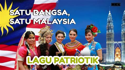 Which one is your favourite? Lagu Patriotik - Satu Bangsa, Satu Malaysia - YouTube