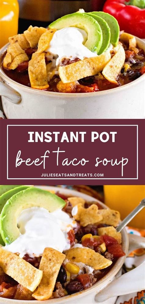 Instant pot eats / via instantpoteats.com. This quick and easy Instant Pot Beef Taco Soup is such a ...