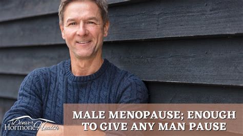 Male Menopausewhat Denver Hormone Health