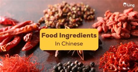 Chinese Food Ingredients Vocabulary 10 Helpful Terms You Need To Know