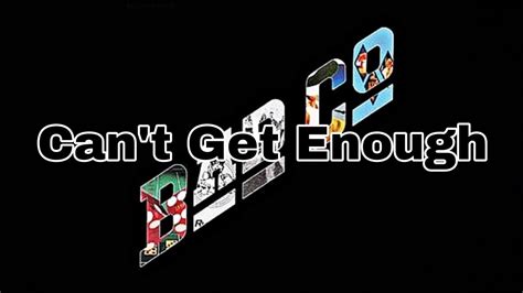 Bad Company Cant Get Enough Lyric Video Youtube