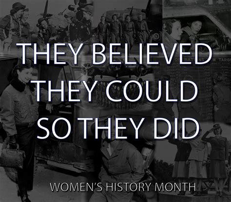 Womens History Month They Believed They Could So They Did Buckley