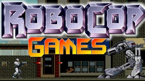 Top 5 Robocop Games Youtube