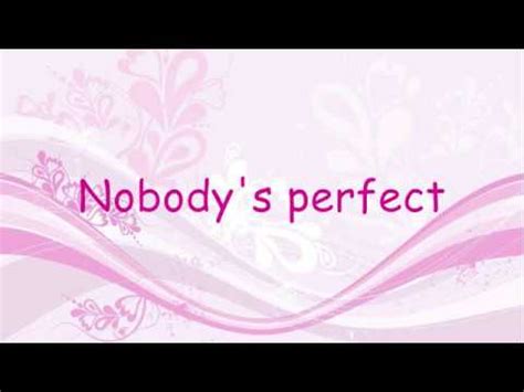 Every single one of us should be the star of our own show and the whole. hannah montana - nobody's perfect - lyrics - YouTube