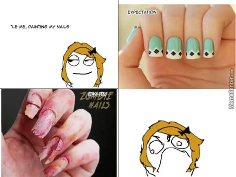 Hilarious Nail Memes That Will Brightens Your Day Get Long Nails