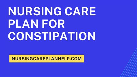 1 Best Nursing Care Plan For Constipation Home