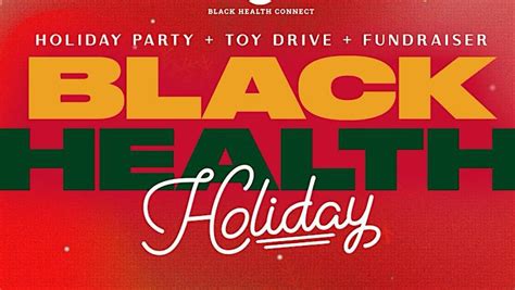 Black Health Connect Black Health Holiday 9 Dec 2023