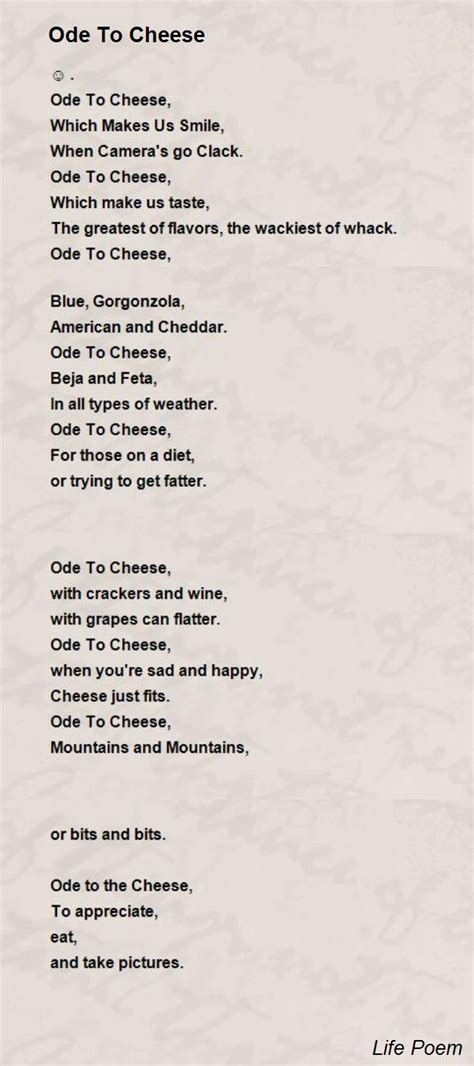 Ode to the goose (2018). Ode To Cheese Poem by Life Poem - Poem Hunter