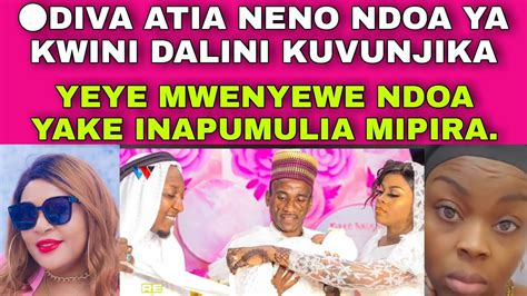 Diva Atia Neno Kuachwa Kwa Queen Dalini Kwa Talaka Tatuicu Chumba Cha Imbea Youtube