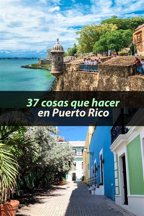 37 Cosas Que Hacer En Puerto Rico Tips Para Tu Viaje 2022