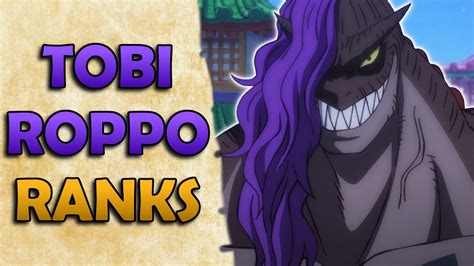 Ranking The Tobi Roppo Spoilers One Piece Discussion Youtube My Xxx
