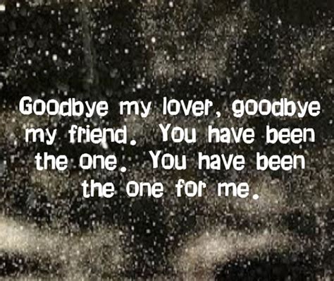 Goodbye My Love Quotes Quotesgram