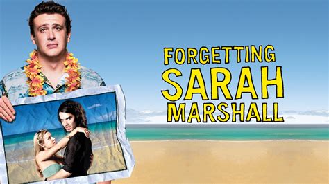Watch Forgetting Sarah Marshall Online With Neon From 599