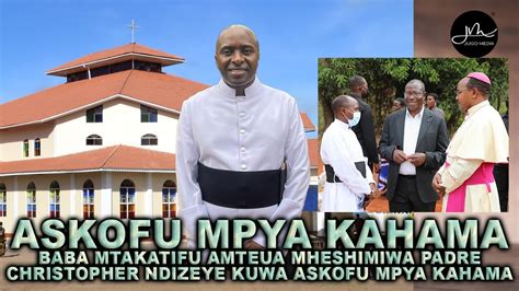 Breaking News Jimbo La Kahama Lapata Askofu Mpya Baba Mtakatifu