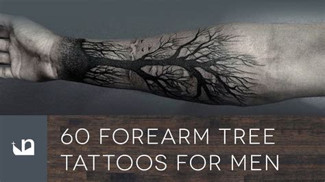 60 Forearm Tree Tattoos For Men Youtube