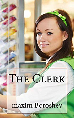 The Clerk The Bossy Girls Book 3 Ebook Boroshev Maxim Amazonca