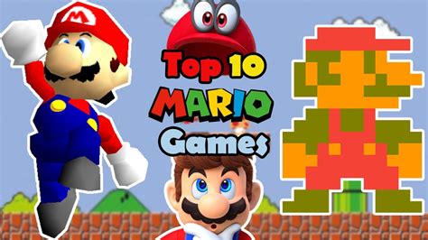 Top 10 Mario Games Of All Time Youtube