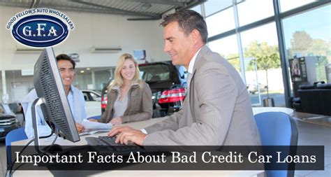 Important Facts to Know About Bad Credit Car Loans - Good Fellow's Auto