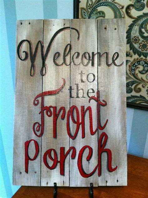 Front Porch Sign Wood Crafts Wood Signs Painted Signs