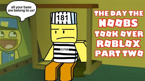 The Day The Noobs Took Over Roblox Chapter Two Youtube