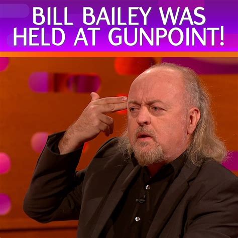Bill Bailey Was Held At Gunpoint The Graham Norton Show Bet Youve Never Laughed So Hard At