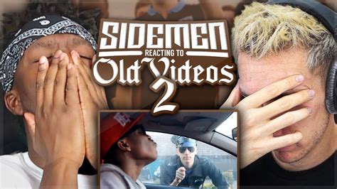 Sidemen React To Old Videos 2 Youtube