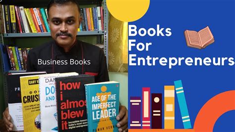 Books For Entrepreneurs Useful Books For People In Business And Those